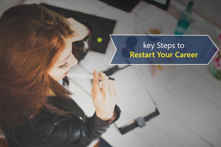 Restart A Career After a Long Career Break